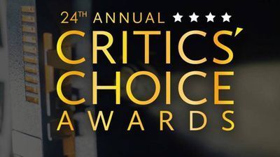 Image for story: 24th Annual Critics' Choice Awards preview 